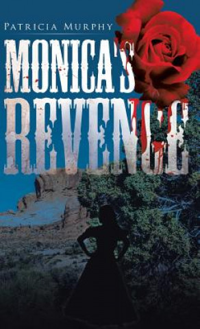 Carte Monica's Revenge Patricia Murphy