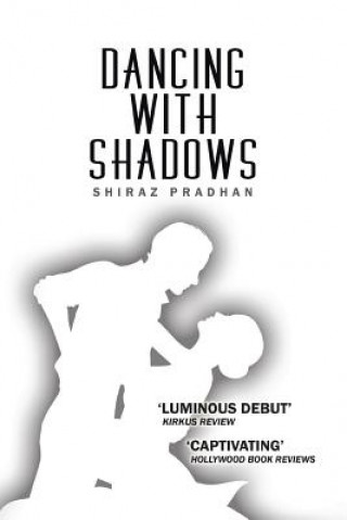 Carte Dancing with Shadows Shiraz Pradhan