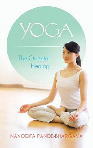 Книга Yoga Navodita Pande-Bhargava