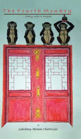 Knjiga Fourth Monkey Lakshmy Menon Chatterjee