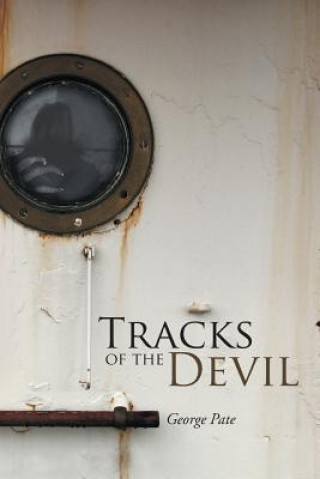 Könyv Tracks of the Devil George Pate