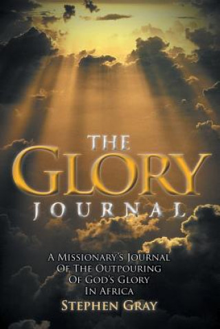 Carte Glory Journal STEPHEN GRAY