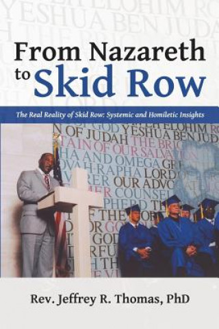 Könyv From Nazareth to Skid Row Phd Rev Jeffrey R Thomas