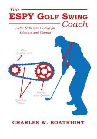 Book ESPY Golf Swing Coach CHARLES W BOATRIGHT