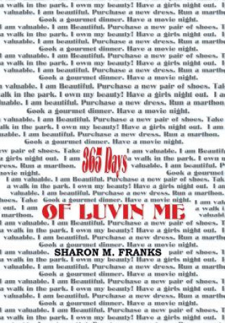 Könyv 365 Days of Luvin Me SHARON M. FRANKS