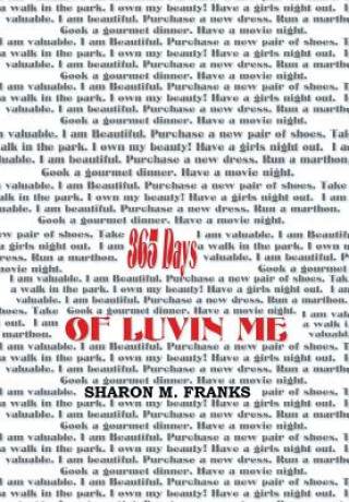 Książka 365 Days of Luvin Me SHARON M. FRANKS