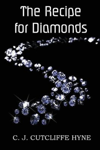 Carte Recipe for Diamonds John Cutcliffe Wright Hyne