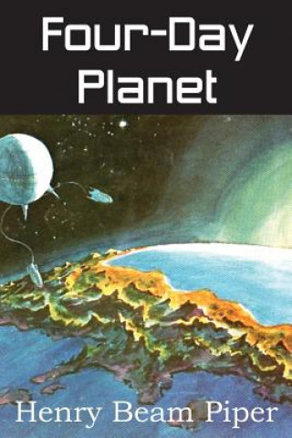 Book Four-Day Planet Henry Beam Piper