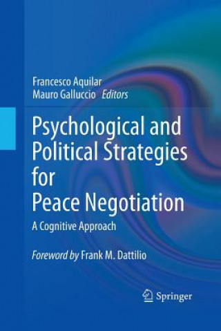 Carte Psychological and Political Strategies for Peace Negotiation Francesco Aquilar