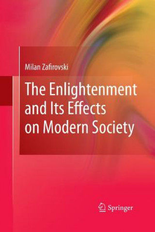 Kniha Enlightenment and Its Effects on Modern Society Milan (University of Noth Texas) Zafirovski