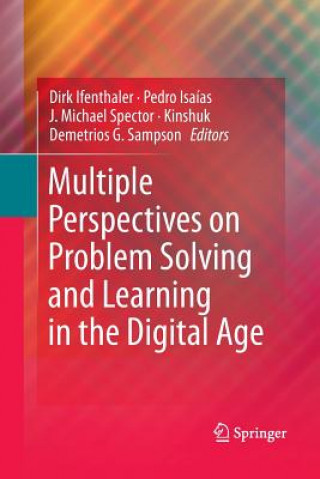 Kniha Multiple Perspectives on Problem Solving and Learning in the Digital Age Dirk Ifenthaler