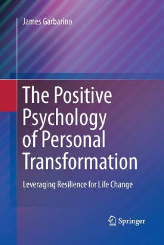 Könyv Positive Psychology of Personal Transformation Garbarino