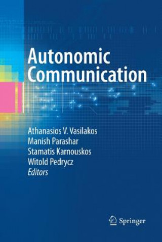 Kniha Autonomic Communication Stamatis Karnouskos