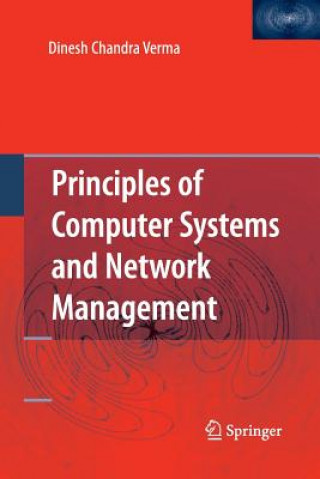 Libro Principles of Computer Systems and Network Management Dinesh Chandra Verma