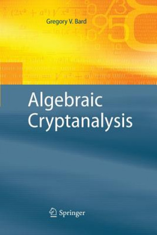 Книга Algebraic Cryptanalysis Gregory Bard