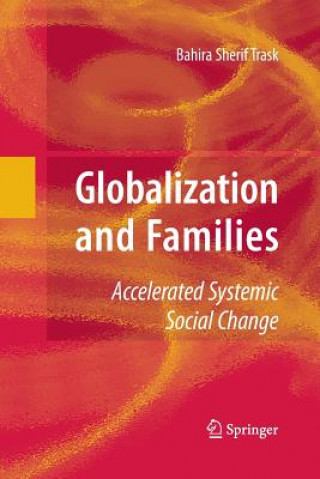 Kniha Globalization and Families Bahira Trask