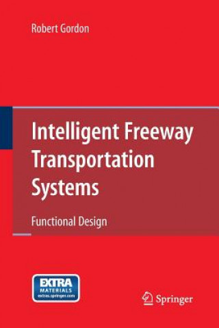 Könyv Intelligent Freeway Transportation Systems Gordon