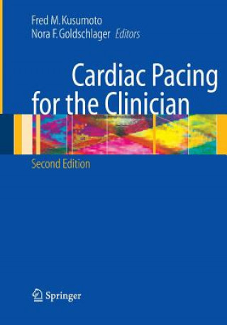 Carte Cardiac Pacing for the Clinician Nora F. Goldschlager