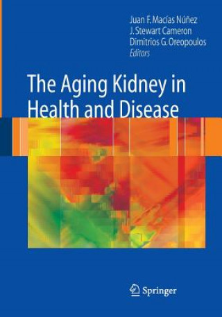 Könyv Aging Kidney in Health and Disease J. Stewart Cameron