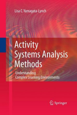 Kniha Activity Systems Analysis Methods Lisa C. Yamagata-Lynch