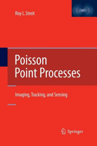 Książka Poisson Point Processes Roy L Streit