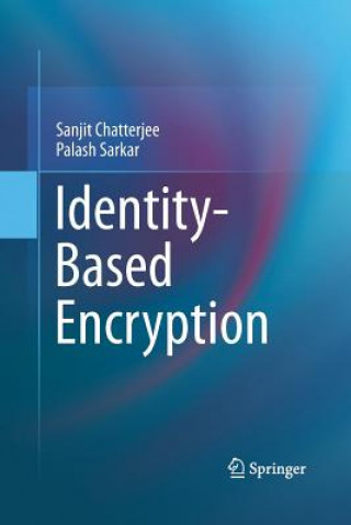 Knjiga Identity-Based Encryption Palash Sarkar