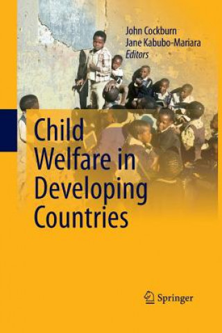 Kniha Child Welfare in Developing Countries JOHN M. COCKBURN