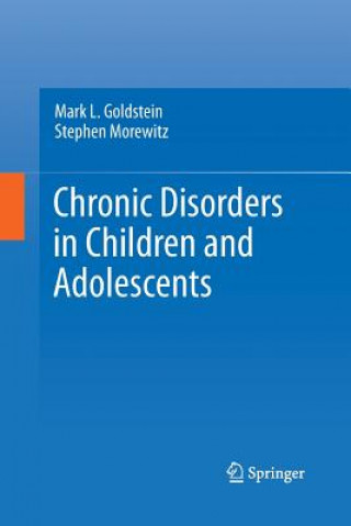 Kniha Chronic Disorders in Children and Adolescents Stephen J Morewitz