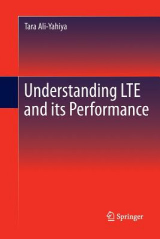 Książka Understanding LTE and its Performance Tara Ali-Yahiya