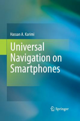 Carte Universal Navigation on Smartphones Hassan A. Karimi
