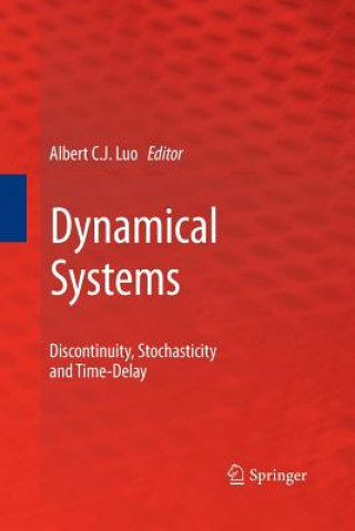 Kniha Dynamical Systems Albert C. J. Luo