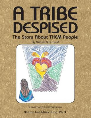 Knjiga Tribe Despised Ph D Sharon Lee Minor King
