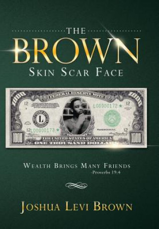 Knjiga Brown Skin Scar Face Joshua Levi Brown