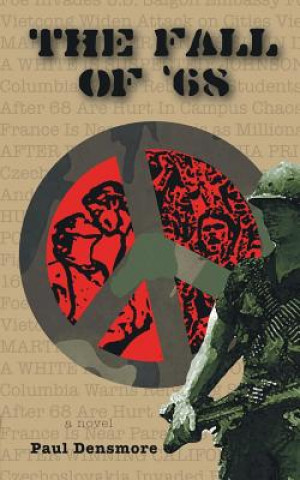 Книга Fall of '68 Paul Densmore