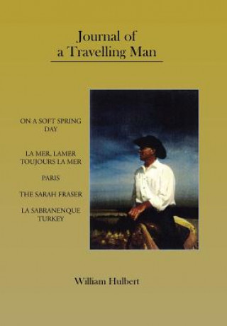 Carte Journal of a Travelling Man William Hulbert