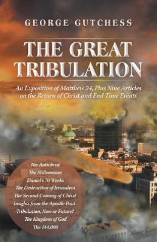 Книга Great Tribulation George Gutchess