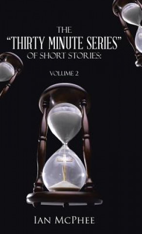 Carte Thirty Minute Series of Short Stories Ian McPhee