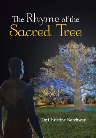 Carte Rhyme of the Sacred Tree Dr Christine Botchway