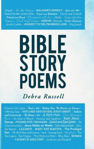 Kniha Bible Story Poems Debra Russell