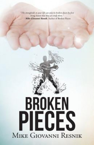 Kniha Broken Pieces Mike Giovanni Resnik