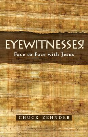 Buch Eyewitnesses! Chuck Zehnder