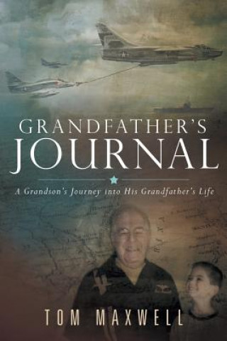 Kniha Grandfather's Journal TOM MAXWELL