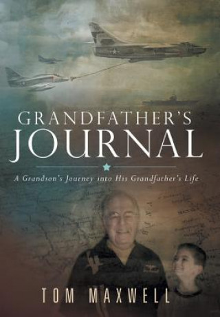 Kniha Grandfather's Journal Tom Maxwell