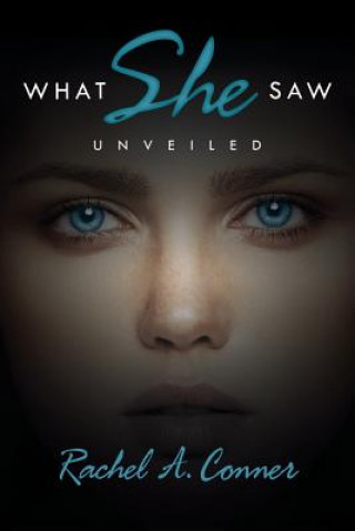 Buch What She Saw Rachel A. Conner