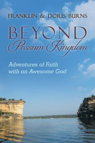 Knjiga Beyond Possum Kingdom FRANKLIN & DO BURNS