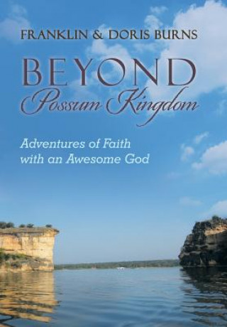 Könyv Beyond Possum Kingdom FRANKLIN & DO BURNS