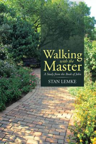 Livre Walking with the Master Stan Lemke