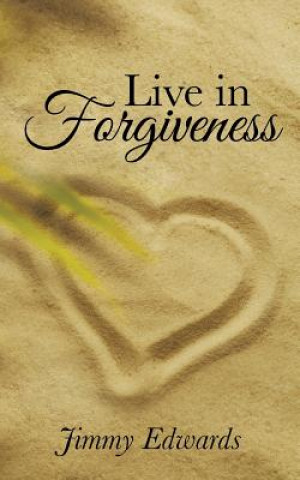 Carte Live in Forgiveness JIMMY EDWARDS