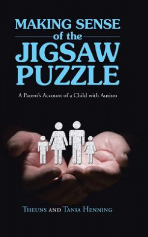 Könyv Making Sense of the Jigsaw Puzzle THEUNS HENNING