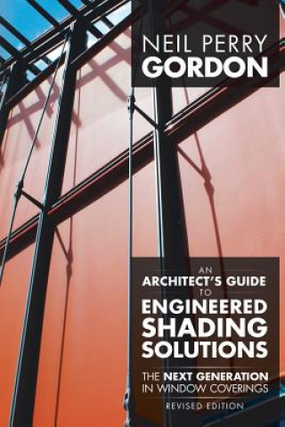 Livro Architect's Guide to Engineered Shading Solutions NEIL PERRY GORDON